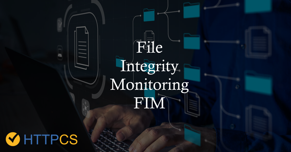 File Integrity Monitoring