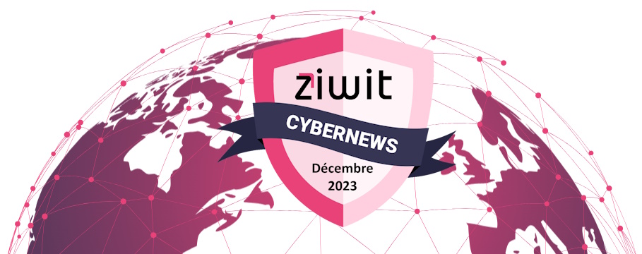 CyberNews Décembre 2023