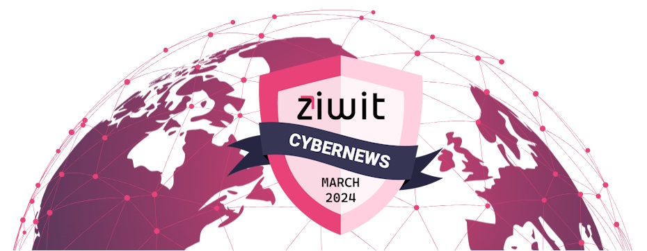 CyberNews March 2024