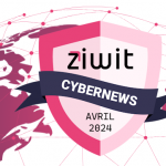 CyberNews Avril 2024