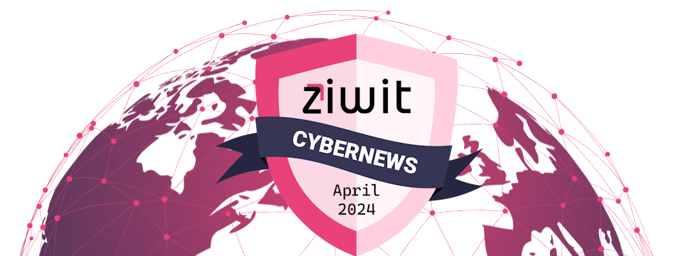 CyberNews April 2024