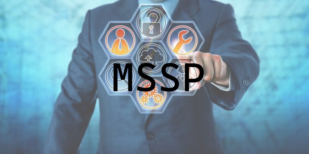 Qu&rsquo;est-ce qu&rsquo;un MSSP – Managed Security Service Provider ?