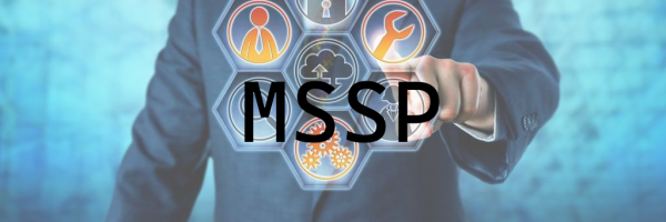 What is an MSSP – Managed Security Service Provider?