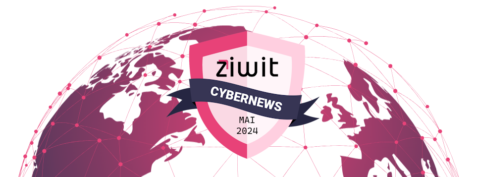 CyberNews Mai 2024