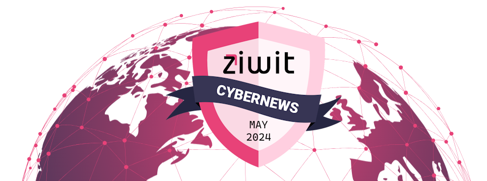 CyberNews May 2024